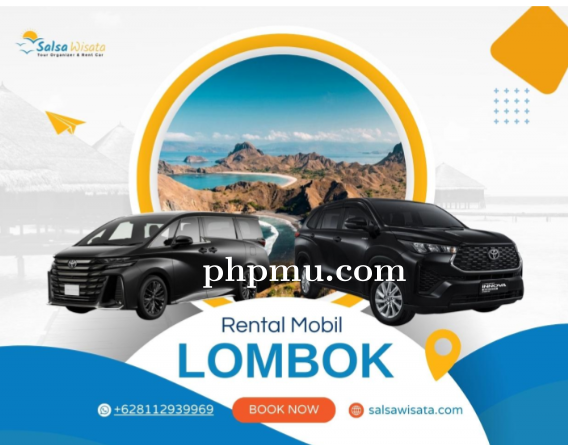 Sewa Mobil Lombok: Transportasi Praktis untuk Liburan Pulau Lombok