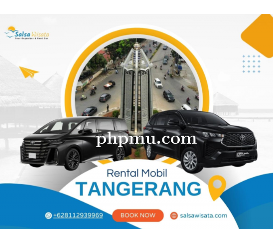 Rental Mobil Tangerang: Solusi Mobilitas Modern di Kota Berkembang